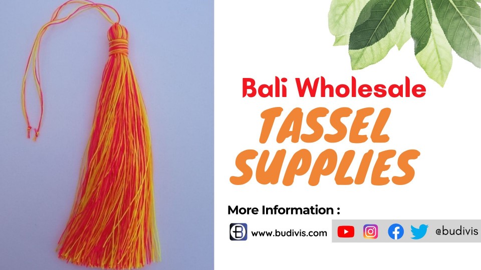 Shop the Best Selection of Wholesale Tassels in Bali for Your Crafting Needs
